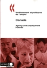 Vieillissement et politiques de l'emploi/Ageing and Employment Policies : Canada 2005 - eBook