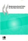 Modernising Social Policy for the New Life Course - eBook