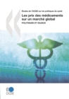 Etudes de l'OCDE sur les politiques de sante Les prix des medicaments sur un marche global Politiques et enjeux - eBook