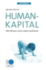 OECD Insights Humankapital Wie Wissen unser Leben bestimmt - eBook