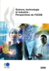 Science, technologie et industrie : Perspectives de l'OCDE 2008 - eBook