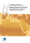 Private Sector Development in the Middle East and North Africa Making Reforms Succeed Moving Forward with the MENA Investment Policy Agenda - eBook
