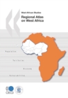 West African Studies Regional Atlas on West Africa - eBook