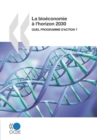La bioeconomie a l'horizon 2030 Quel programme d'action ? - eBook