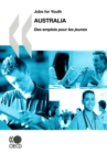 Jobs for Youth/Des emplois pour les jeunes: Australia 2009 - eBook