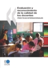 Evaluacion y reconocimiento de la calidad de los docentes Practicas internacionales - eBook