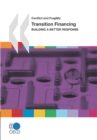 Conflict and Fragility Transition Financing Building a Better Response - eBook