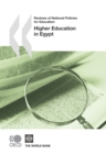 Reviews of National Policies for Education: Higher Education in Egypt 2010 - eBook