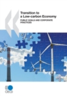 Transition to a Low-Carbon Economy Public Goals and Corporate Practices - eBook