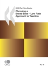 OECD Tax Policy Studies Choosing a Broad Base - Low Rate Approach to Taxation - eBook