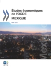 Etudes economiques de l'OCDE : Mexique 2011 - eBook