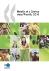 Health at a Glance: Asia/Pacific 2010 - eBook