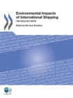 Environmental Impacts of International Shipping The Role of Ports - eBook