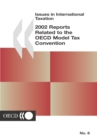 Issues in International Taxation 2002 Reports Related to the OECD Model Tax Convention - eBook