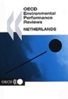 OECD Environmental Performance Reviews: Netherlands 2003 - eBook