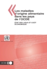 Les maladies d'origine alimentaire dans les pays de l'OCDE etat des lieux et cout economique - eBook