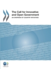The Call for Innovative and Open Government An Overview of Country Initiatives - eBook