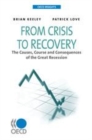 OECD Insights From Crisis to Recovery The Causes, Course and Consequences of the Great Recession - eBook
