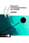 Examens environnementaux de l'OCDE : Suede 2004 - eBook