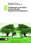 Biological Resource Management in Agriculture Challenges and Risks of Genetically Engineered Organisms - eBook