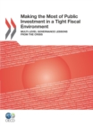 OECD Multi-level Governance Studies Making the Most of Public Investment in a Tight Fiscal Environment Multi-level Governance Lessons from the Crisis - eBook