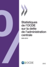 Statistiques de l'OCDE sur la dette de l'administration centrale 2012 - eBook