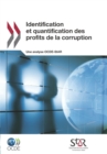 Identification et quantification des profits de la corruption - eBook