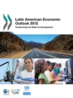 Latin American Economic Outlook 2012 Transforming the State for Development - eBook