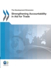 The Development Dimension Strengthening Accountability in Aid for Trade - eBook