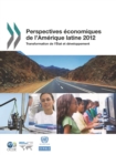 Perspectives economiques de l'Amerique latine 2012 Transformation de l'Etat et developpement - eBook