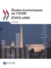 Etudes economiques de l'OCDE : Etats-Unis 2012 - eBook