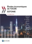 Etudes economiques de l'OCDE : Estonie 2012 - eBook