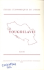 Etudes economiques de l'OCDE : Yougoslavie 1962 - eBook