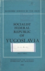 OECD Economic Surveys: Socialist Federal Republic of Yugoslavia 1963 - eBook