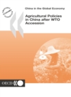 China in the Global Economy Agricultural Policies in China after WTO Accession - eBook