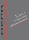The Taxation of Global Trading of Financial Instruments - eBook