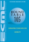 ECMT Round Tables Infrastructure-Induced Mobility - eBook