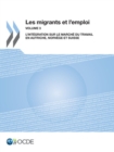 Les migrants et l'emploi (Vol. 3) L'integration sur le marche du travail en Autriche, Norvege et Suisse - eBook
