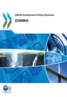 OECD Investment Policy Reviews: Zambia 2012 - eBook