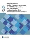 Rapport annuel sur les Principes directeurs de l'OCDE a l'intention des entreprises multinationales 2012 Mediation et recherche de consensus - eBook