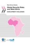 West African Studies Global Security Risks and West Africa Development Challenges - eBook