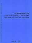 The Environmental Goods and Services Industry Manual for Data Collection and Analysis - eBook