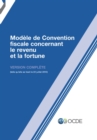 Modele de Convention fiscale concernant le revenu et la fortune 2010 (Version complete) - eBook