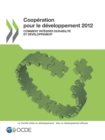Cooperation pour le developpement 2012 Comment integrer durabilite et developpement - eBook