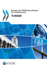 Examens de l'OCDE des politiques de l'investissement: Tunisie 2012 - eBook