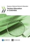 Reviews of National Policies for Education: Tertiary Education in Colombia 2012 - eBook