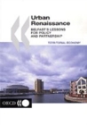 Urban Renaissance Belfast's Lessons for Policy and Partnership - eBook
