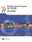 Etudes economiques de l'OCDE : Islande 2013 - eBook