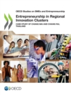 OECD Studies on SMEs and Entrepreneurship Entrepreneurship in Regional Innovation Clusters Case Study of Chiang Mai and Chiang Rai, Thailand - eBook