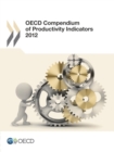 OECD Compendium of Productivity Indicators 2012 - eBook